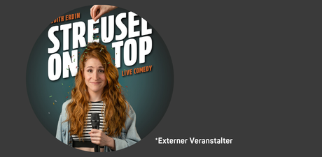 Streusel on Top - Live Comedy Judith Erdin aka 