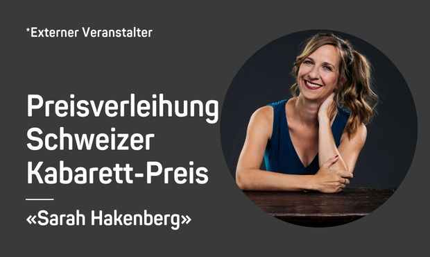 Preisverleihung Schweizer Kabarett-Preis «Cornichon»: Sarah Hakenberg Preisverleihung Schweizer Kabarett-Preis «Cornichon»: Sarah Hakenberg