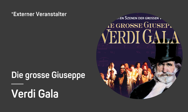 Die grosse Giuseppe VERDI GALA