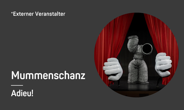 Mummenschanz - Adieu!