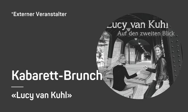 Kabarett-Tage |  Lucy van Kuhl: Auf den zweiten Blick