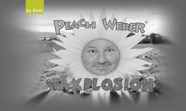 Peach Weber - Gäxplosion